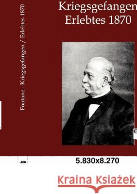 Kriegsgefangen Fontane, Theodor 9783863827014 Europäischer Geschichtsverlag