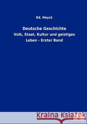 Deutsche Geschichte Ed Heyck 9783863829575