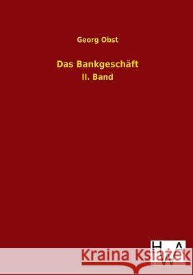 Das Bankgeschaft Georg Obst 9783863831820 Salzwasser-Verlag Gmbh