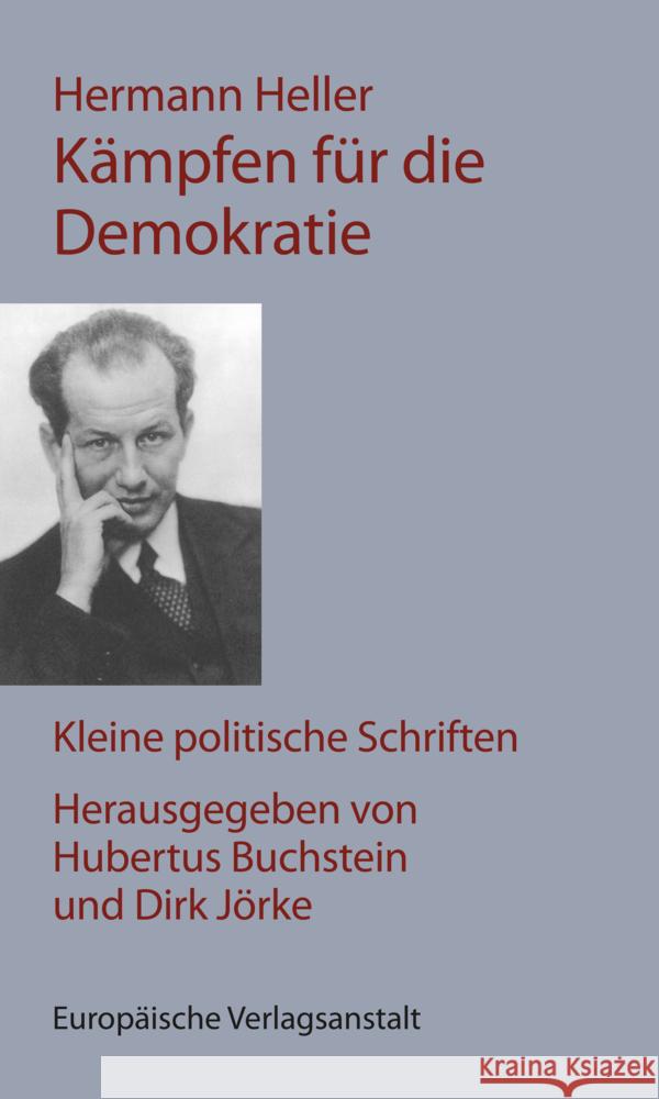 Kämpfen für die Demokratie Heller, Hermann 9783863931674 CEP Europäische Verlagsanstalt