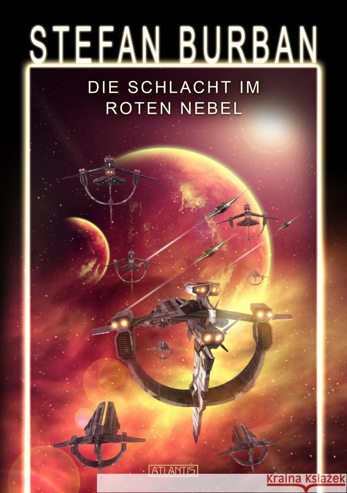 Das gefallene Imperium 9: Die Schlacht im Roten Nebel Burban, Stefan 9783864027789 Atlantis Stolberg