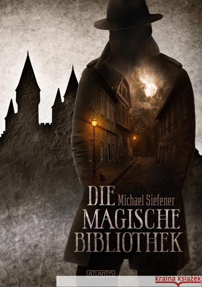 Die magische Bibliothek Siefener, Michael, Kümmel, Timo 9783864028120 Atlantis Stolberg