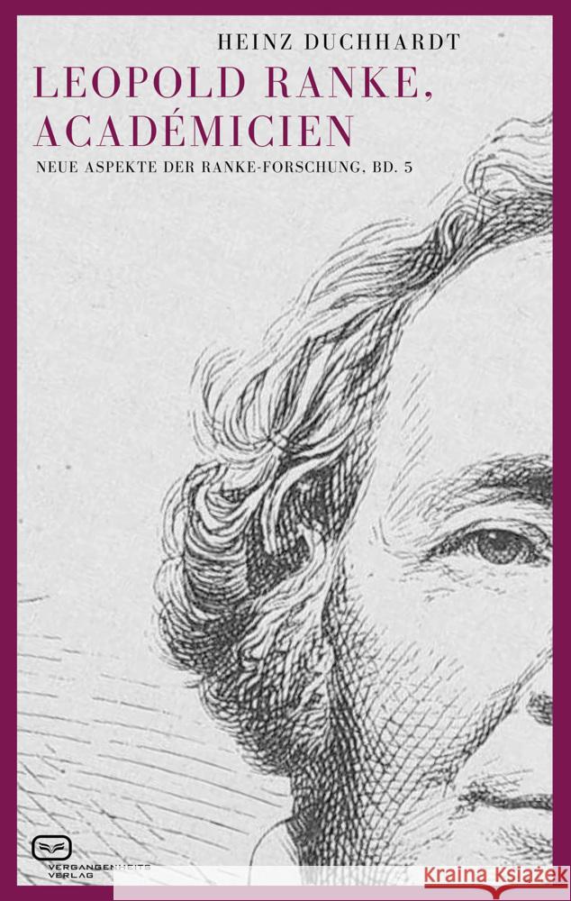 Leopold Ranke, Académicien Duchhardt, Heinz 9783864083440
