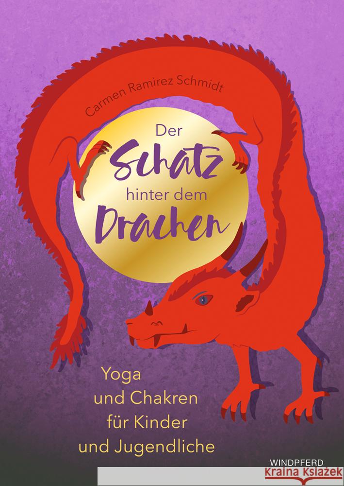 Der Schatz hinter dem Drachen Schmidt, Carmen Ramirez, Lewe, Katharina 9783864102530