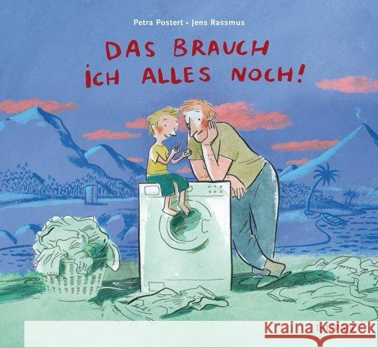 Das brauch ich alles noch! Postert, Petra 9783864292231 Tulipan