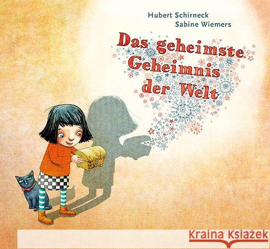 Das geheimste Geheimnis der Welt Schirneck, Hubert; Wiemers, Sabine 9783864292637