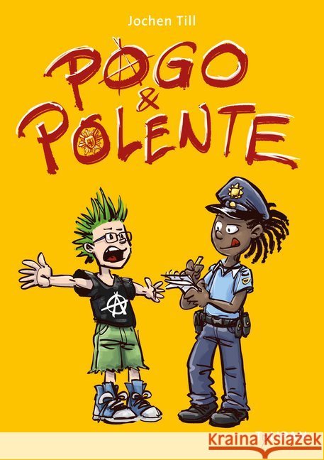 Pogo & Polente Till, Jochen 9783864293795 Tulipan