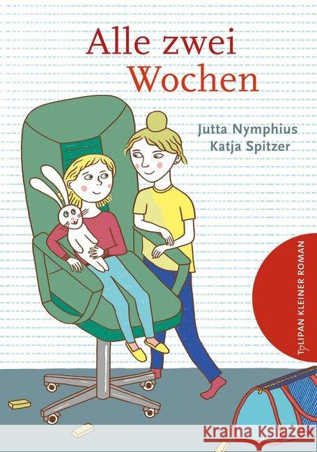 Alle zwei Wochen Nymphius, Jutta 9783864294266 Tulipan