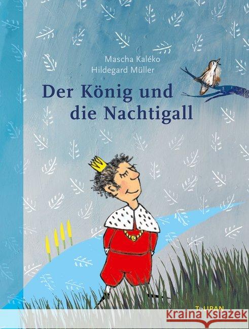 Der König und die Nachtigall Kaléko, Mascha 9783864294532