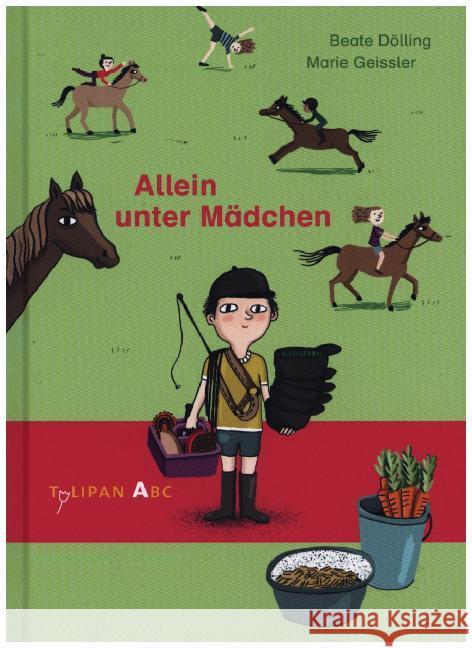 Allein unter Mädchen : Lesestufe A Dölling, Beate 9783864294822