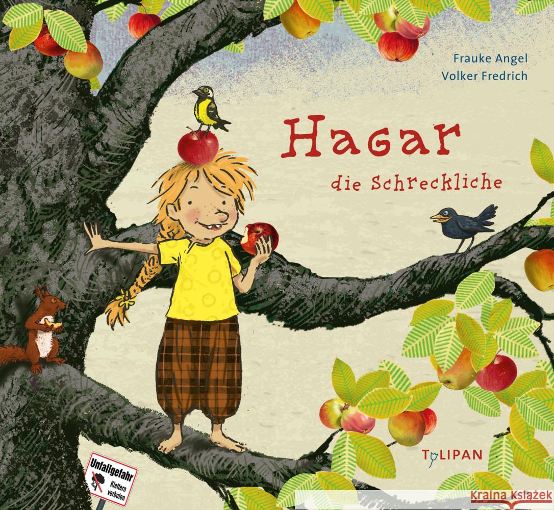 Hagar, die Schreckliche Angel, Frauke 9783864295225 Tulipan