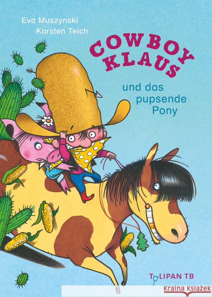 Cowboy Klaus und das pupsende Pony Muszynski, Eva 9783864296512