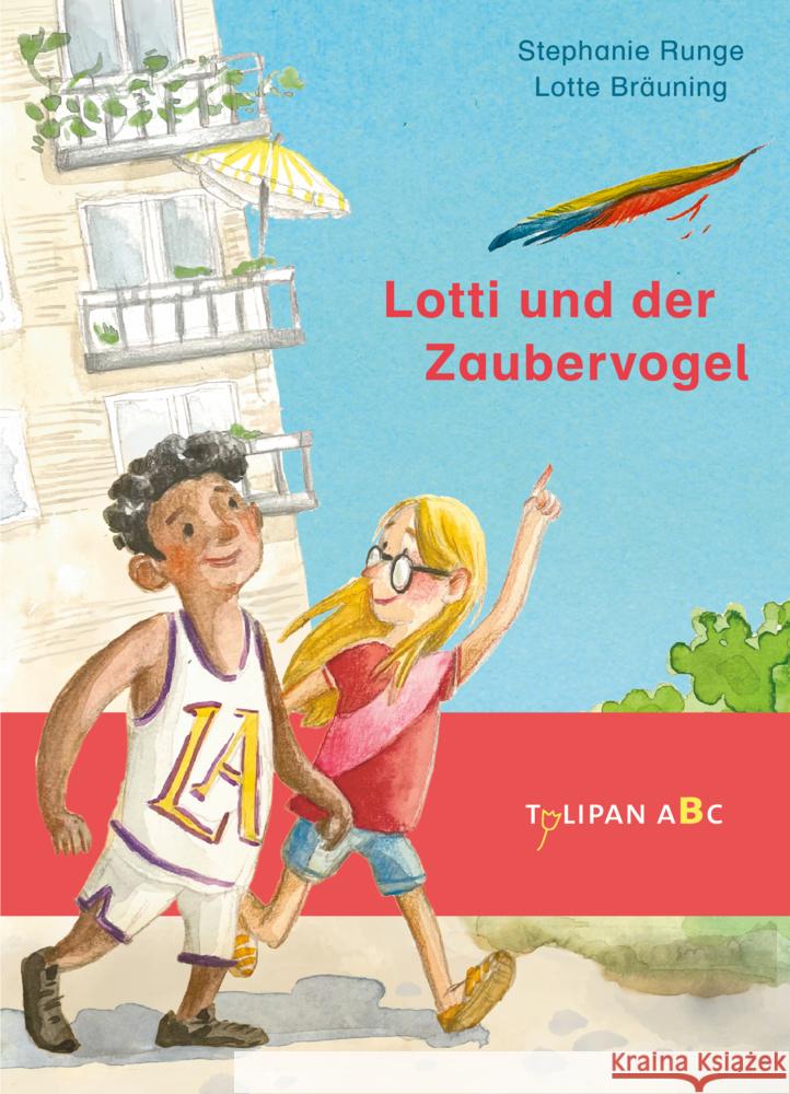 Lotti und der Zaubervogel Runge, Stephanie 9783864296703