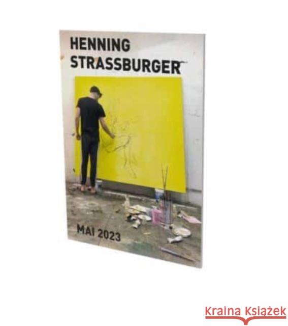 Henning Strassburger: Mai 2023  9783864424175 Snoeck