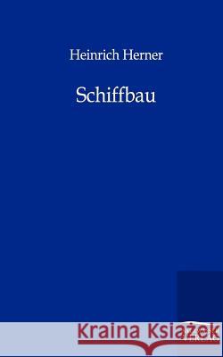 Schiffbau Herner, Heinrich 9783864440328