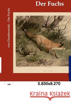 Der Fuchs Dombrowski, Raoul von 9783864443305