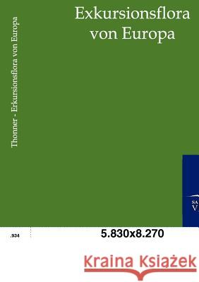 Exkursionsflora von Europa Thonner, Franz 9783864446009