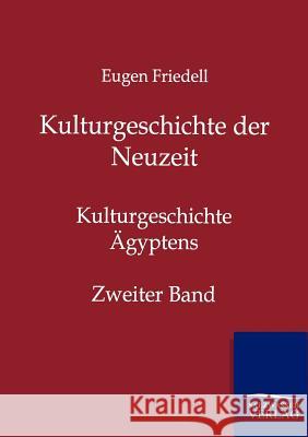 Kulturgeschichte der Neuzeit Friedell, Eugen 9783864446702 Salzwasser-Verlag