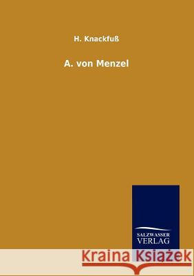 A. von Menzel Knackfuß, H. 9783864448713 Salzwasser-Verlag
