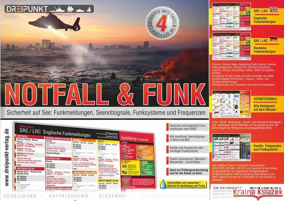 Notfall, 4 Info-Tafeln : Info-Tafel-Set mit 4 beliebten Info-Tafeln, wasserfest laminiert. Enthalten sind die Einzeltafeln 'Englische Funkmeldungen', 'Deutsche Funkmeldungen', 'Kanäle und Frequenzen'  Schulze, Michael 9783864480713 Dreipunkt Verlag