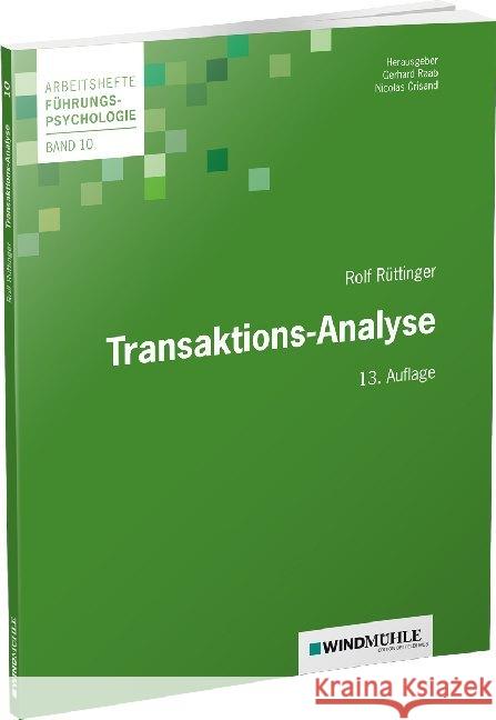 Transaktions-Analyse Rüttinger, Rolf 9783864510571 Windmühle Edition