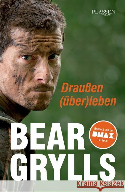 Draußen (über)leben Grylls, Bear 9783864700828