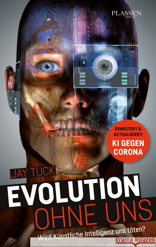 Evolution ohne uns Tuck, Jay 9783864707292 books4success