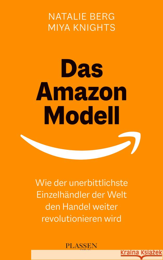 Das Amazon-Modell Berg, Natalie, Knights, Miya 9783864708381