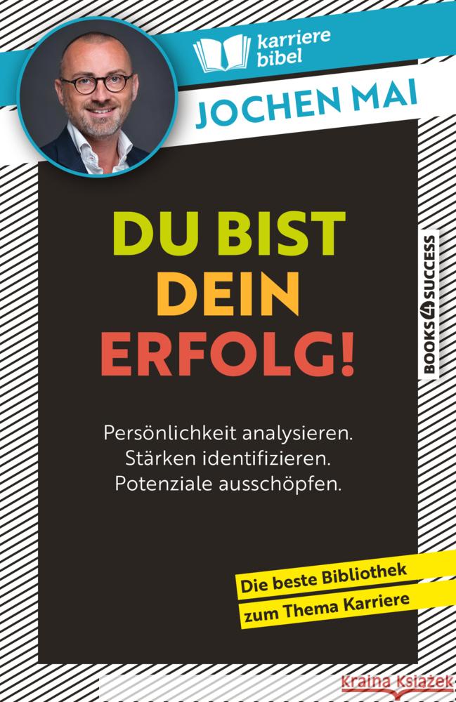 Du bist dein Erfolg! Mai, Jochen 9783864708749 Börsenmedien