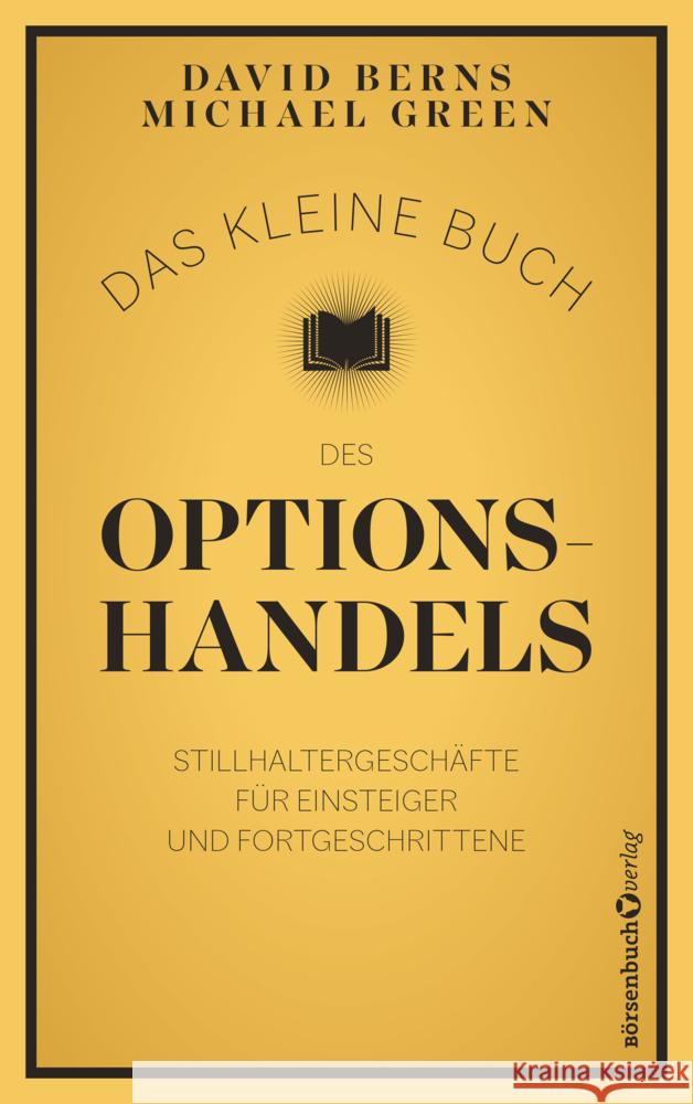 Das kleine Buch des Optionshandels Berns, David M., Green, Michael 9783864709746