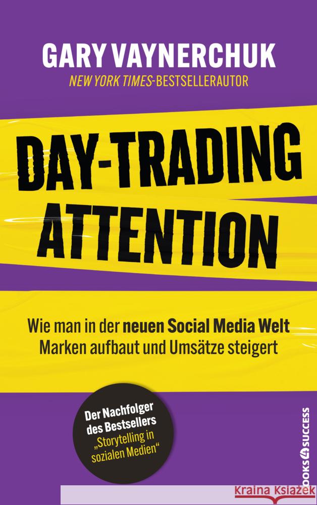 Day-Trading Attention Vaynerchuk, Gary 9783864709760