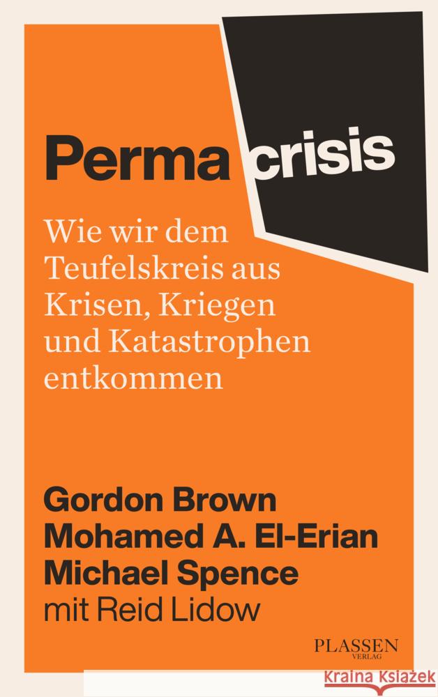 Permacrisis Brown, Gordon, El-Erian, Mohamed, Spence, Michael 9783864709869