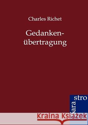 Gedankenübertragung Richet, Charles 9783864711473 Sarastro