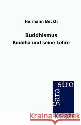 Buddhismus Beckh, Hermann 9783864711930