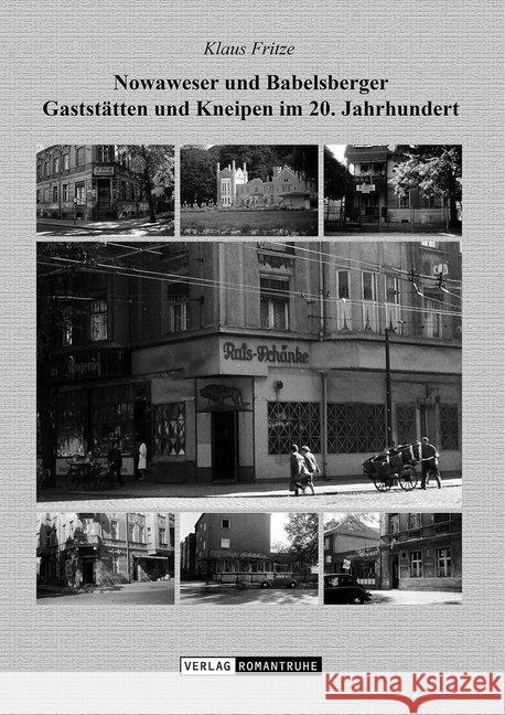 Nowaweser und Babelsberger Gaststätten und Kneipen im 20. Jahrhundert Fritze, Klaus 9783864736117