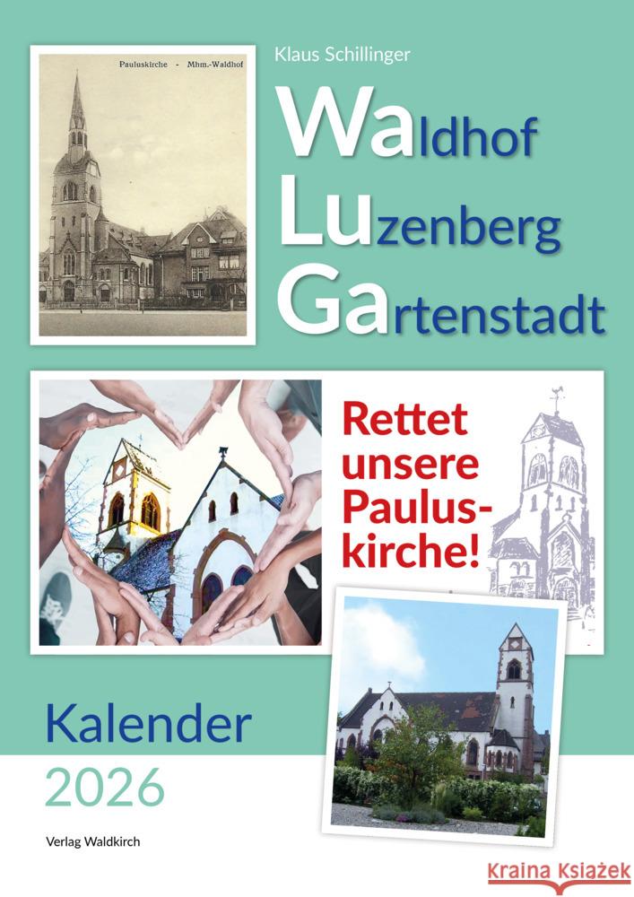 Wa Lu Ga Kalender 2026 Schillinger, Klaus 9783864762079