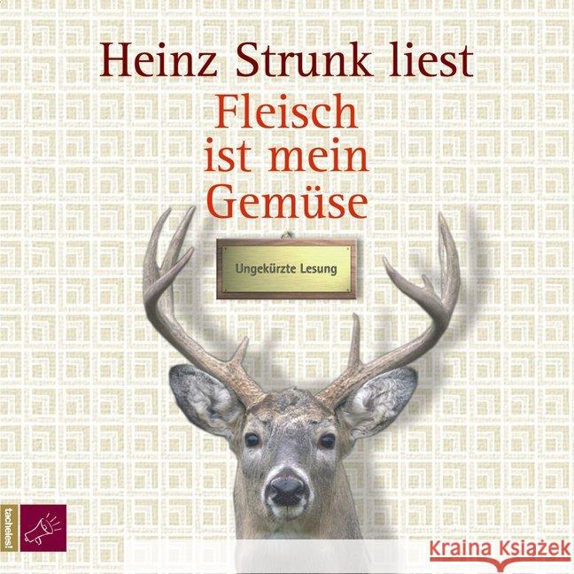 Fleisch ist mein Gemüse, 5 Audio-CDs : Eine Landjugend mit Musik. Gelesen vom Autor Strunk, Heinz 9783864840012 tacheles!