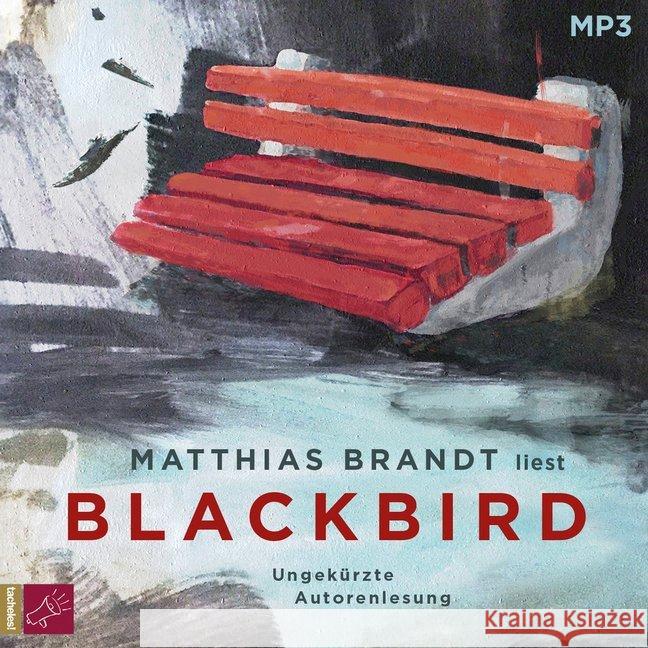 Blackbird, 1 MP3-CD : MP3 Format, Lesung. Ungekürzte Ausgabe Brandt, Matthias 9783864846175 tacheles!