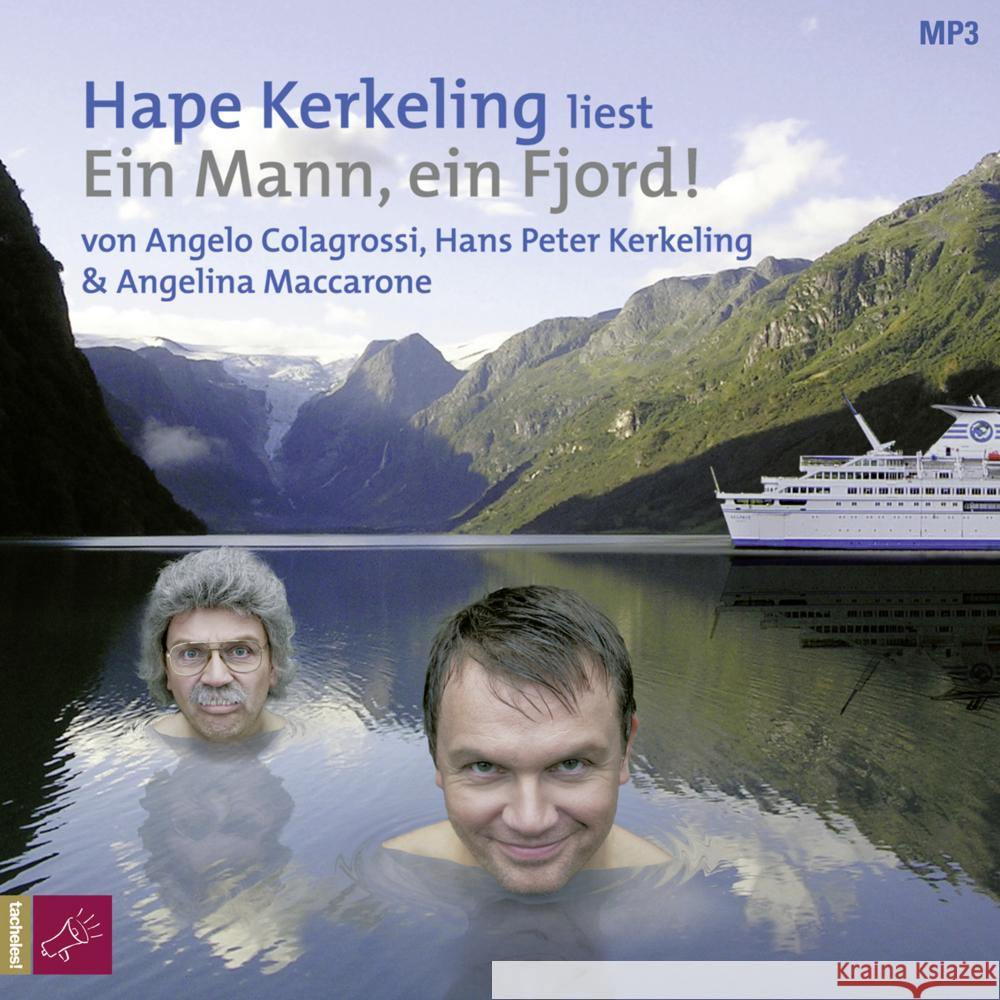 Ein Mann, ein Fjord, 1 Audio-CD, MP3 Colagrossi, Angelo, Maccarone, Angelina, Kerkeling, Hape 9783864846922 tacheles!