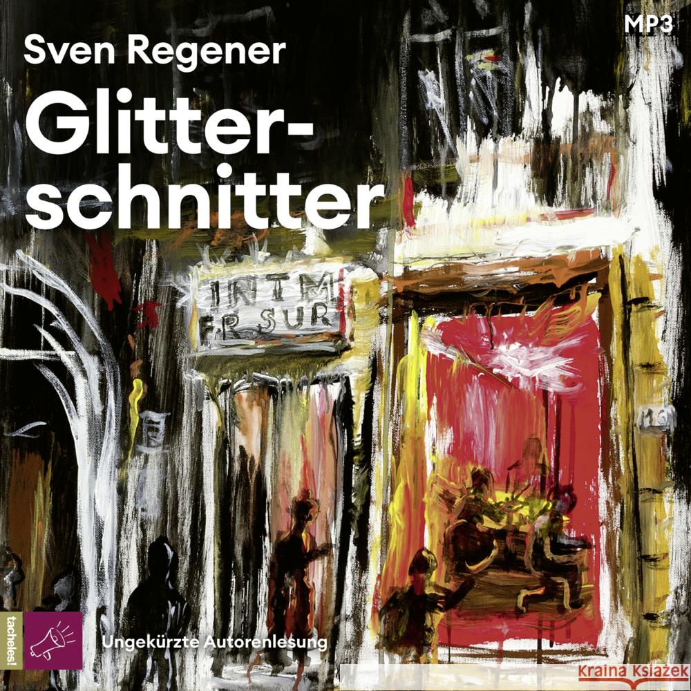 Glitterschnitter, 2 Audio-CD, MP3 Regener, Sven 9783864846977