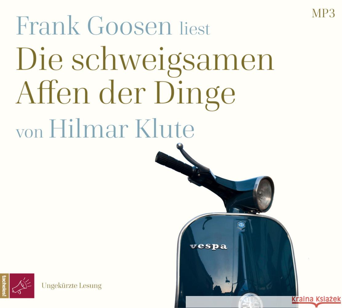 Die schweigsamen Affen der Dinge, 1 Audio-CD, 1 MP3 Klute, Hilmar 9783864847523