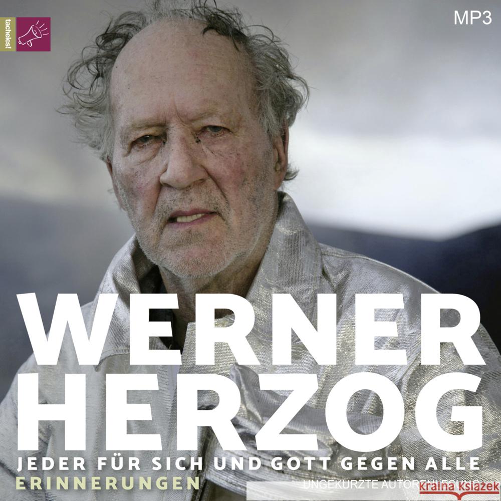 Jeder für sich und Gott gegen alle, 2 Audio-CD, 2 MP3 Herzog, Werner 9783864847752 tacheles!