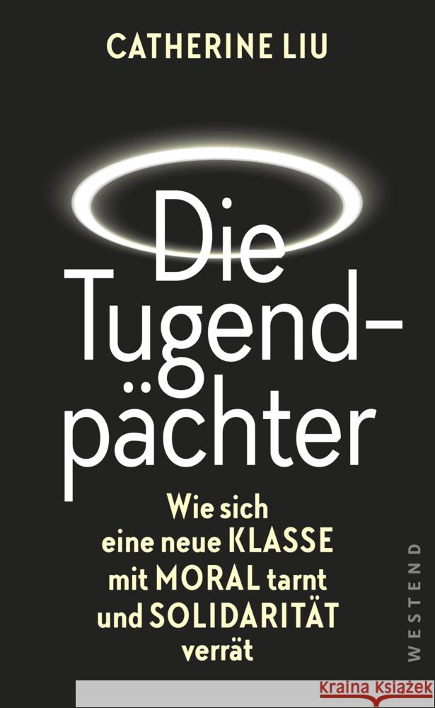 Die Tugendpächter Liu, Catherine 9783864893971 Westend