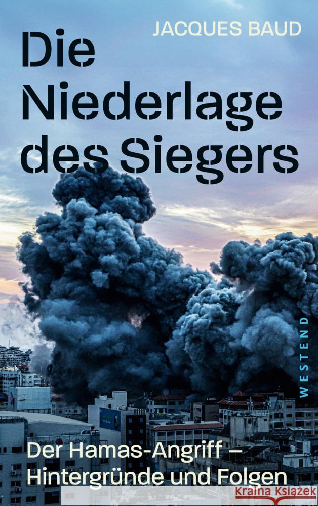 Die Niederlage des Siegers Baud, Jacques 9783864894688