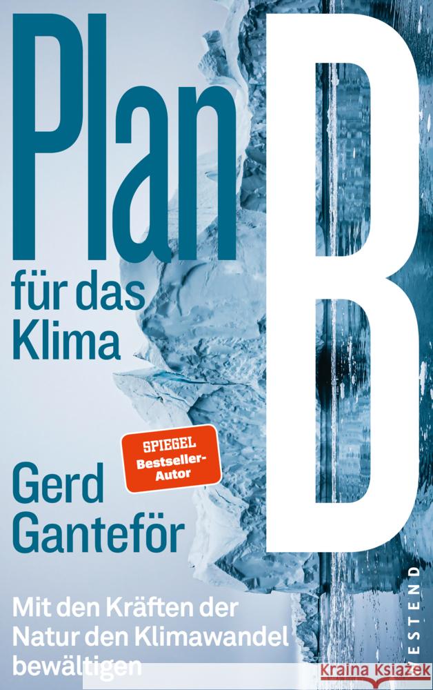 Plan B für das Klima Ganteför, Gerd 9783864894718