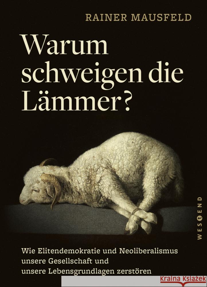 Warum schweigen die Lämmer? - Taschenbuchausgabe Mausfeld, Rainer 9783864899034