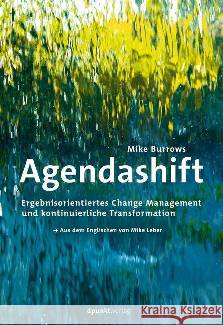 Agendashift(TM) Burrows, Mike, Leber, Mike 9783864906657