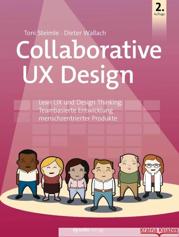 Collaborative UX Design Steimle, Toni, Wallach, Dieter 9783864908811