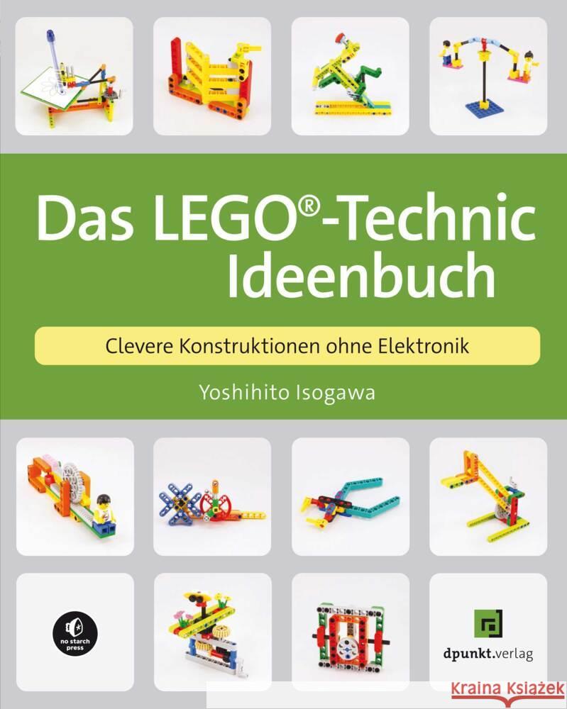 Das LEGO®-Technic-Ideenbuch Isogawa, Yoshihito 9783864908996