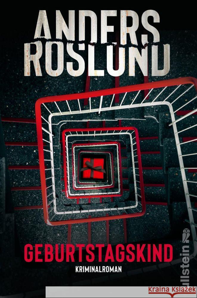 Geburtstagskind : Kriminalroman Roslund, Anders 9783864931451 Ullstein Paperback